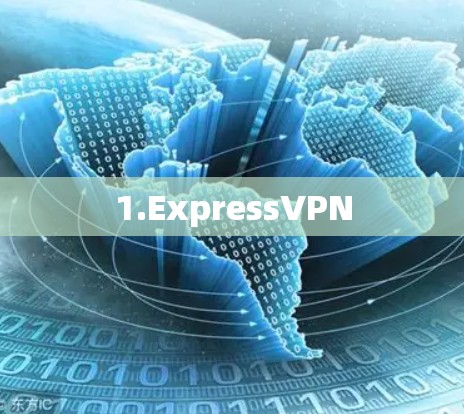 1.ExpressVPN
